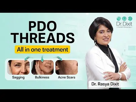 PDO Thread lift | Non Surgical Treatment for Skin Tightening, Lifting & Acne Scars