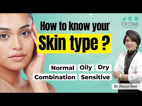 How to know skin type | Different types of skin types | Dermatologist in bangalore