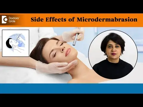 When NOT to do MICRODERMABRASION? What are the Side Effects ?